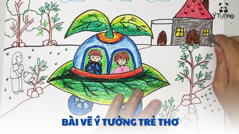 bài vẽ ý tưởng trẻ thơ